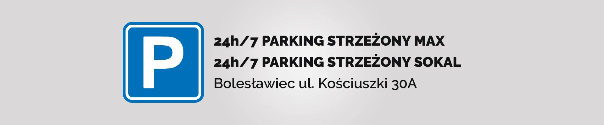 Parking strzeżony MAX Andrzej Sokal ul. Kościuszki 30A Bolesławiec